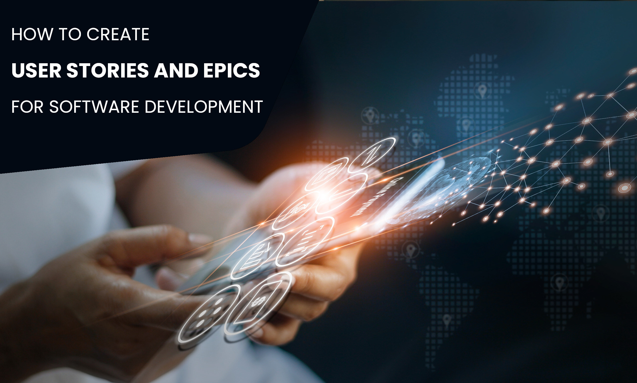 How to Create User Stories and Epics for Software Development [eBook]